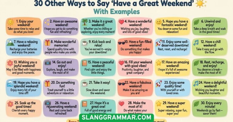 Have a Great Weekend