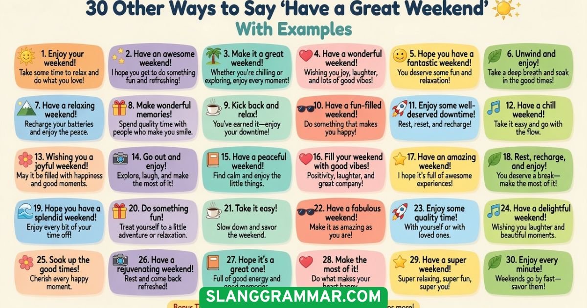 Have a Great Weekend