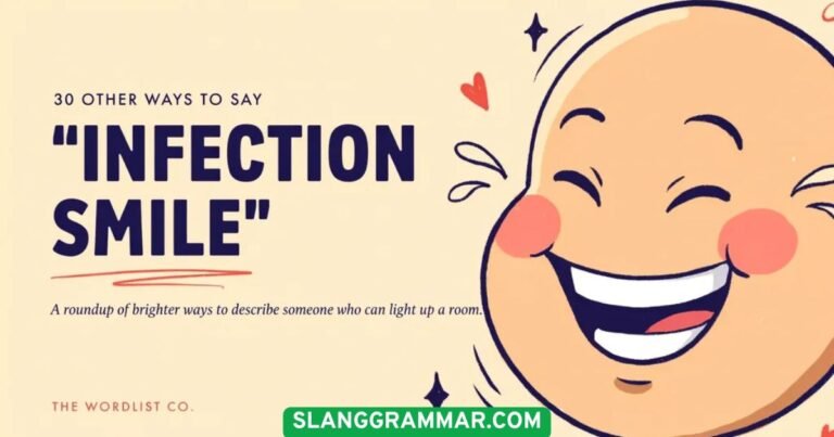 infectious smile