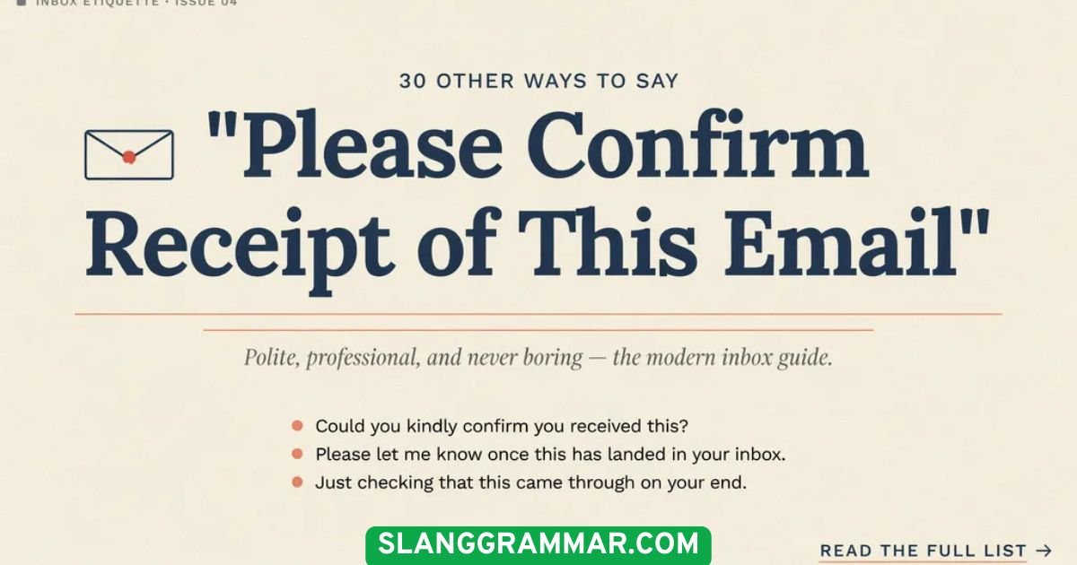 Please Confirm Receipt of This Email