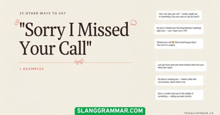 Sorry I Missed Your Call